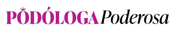 Podóloga Poderosa